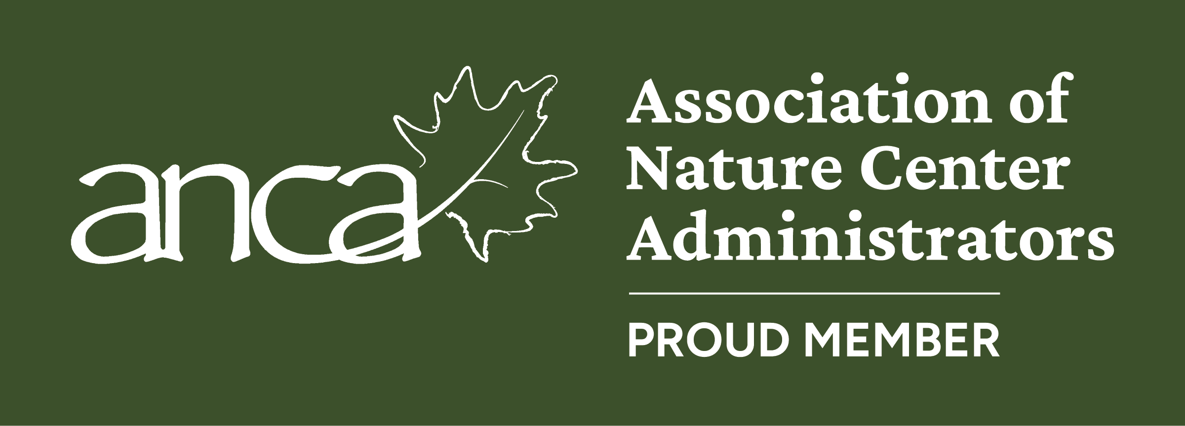 Association of Nature Center Administrators | Proud Member