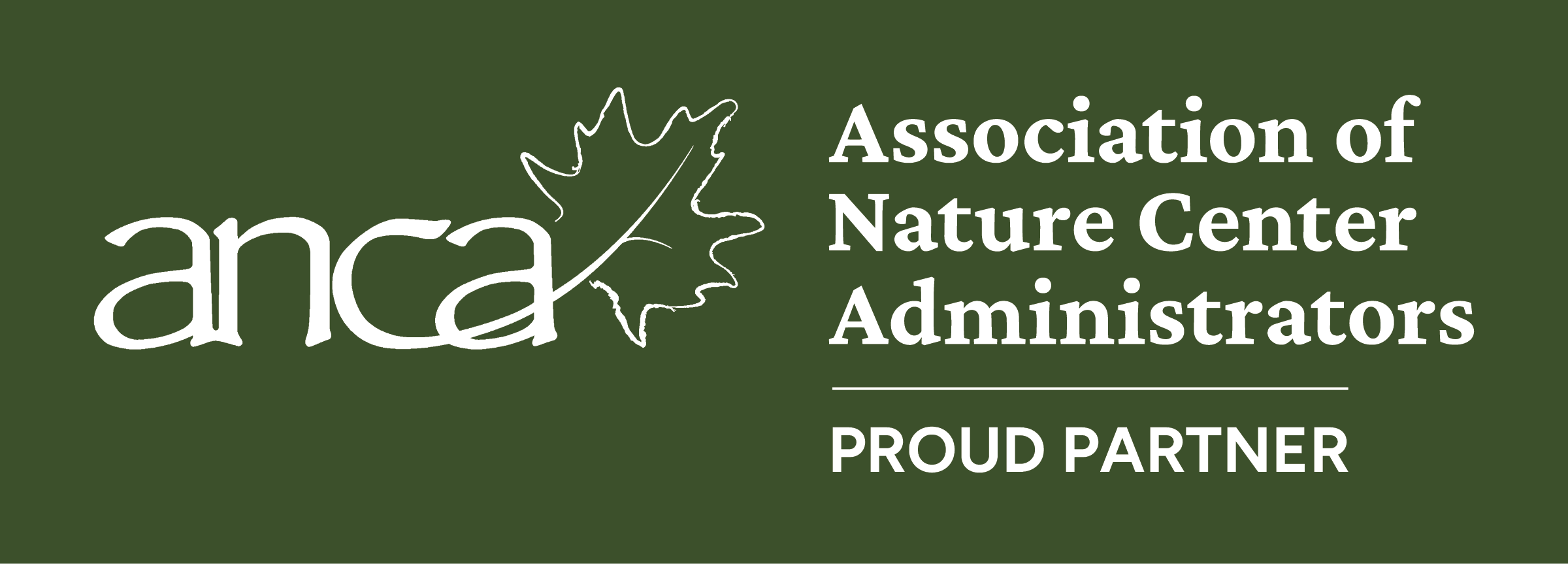 Association of Nature Center Administrators | Proud Partner