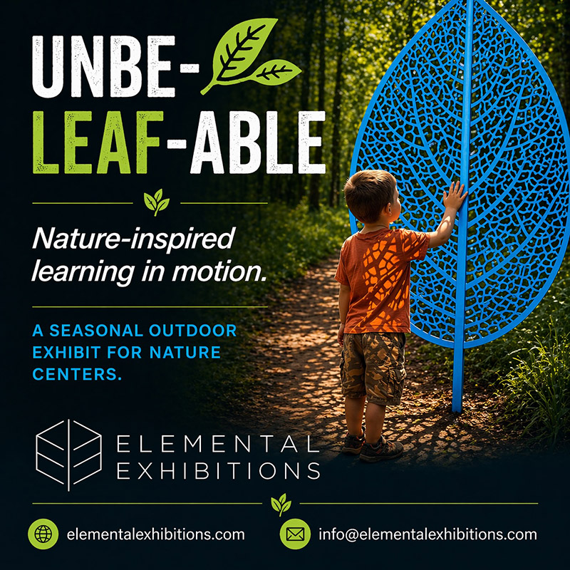 Unbe-leaf-able / Nature-inspired learning in motion / Elemental Exhibitions